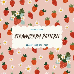Könnte beinhalten: Ein sich wiederholendes Muster aus roten Erdbeeren mit grünen Blättern und weißen Blüten auf hellrosa Hintergrund. Der Text "STRAWBERRY PATTERN" wird in einem weißen Feld angezeigt. Das Bild ist mit "12x12" 300 DPI PNG" beschriftet.