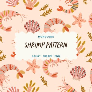 Könnte beinhalten: Ein sich wiederholendes Muster mit Garnelen, Seesternen und Muscheln in Rosa-, Korallen- und Brauntönen auf hellpfirsichfarbenem Hintergrund. Der Text "SHRIMP PATTERN" wird in einem weißen, wolkenförmigen Textfeld angezeigt. Das Bild ist mit "12x12" und "300 DPI PNG" beschriftet.