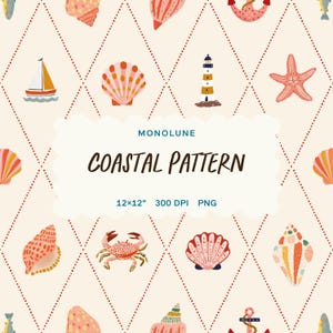Könnte beinhalten: Ein sich wiederholendes Muster mit Illustrationen von Muscheln, einem Segelboot, einem Leuchtturm und einem Seestern. Das Design ist vor einem cremefarbenen Hintergrund mit einem Rautenmuster angeordnet. Der Text "COASTAL PATTERN" ist in einer dekorativen Schriftart dargestellt.