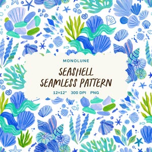 Könnte beinhalten: Ein nahtloses Muster mit Aquarell-Illustrationen von blauen und grünen Muscheln, Seesternen und Algen auf weißem Grund. Der zentrale Text lautet MONOLUNE SEASHELL SEAMLESS PATTERN 12x12" 300 DPI PNG auf einem gewellten Etikett.