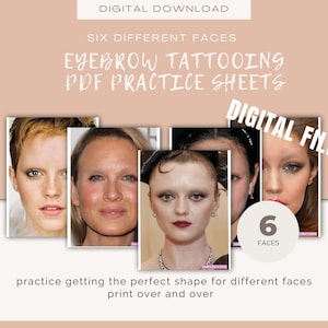 May include: Digital download of six eyebrow tattooing practice sheets. The sheets feature six different faces with varying eyebrow shapes. The text "DIGITAL FILE" is in a red box in the top right corner of the image. The text "6 FACES" is in a brown circle in the bottom right corner of the image.