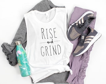 Rise And Grind, Workout Tanks for Women, Workout Tank Top, Funny Workout Shirts, Fitness Tank, Gym Tank, Workout Gift, Workout Tee, Fit Tee