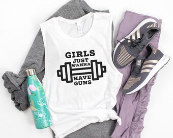 Girls Just Wanna Have Guns, Women’s Muscle Tank Top, Funny Gym Tank, Fitness Top, Burnout Top, Running Top, Womens Workout Tank, Gym Top