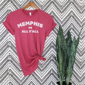 Memphis Vs All Yall, Bluff City Tee, 901, Memphis Tee, Tennessee Shirt, Memphis Basketball Gear, Whoop That, Go Memphis or Go Home, MEM Tee