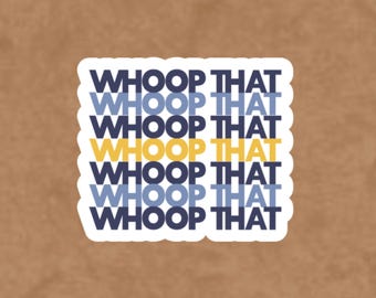 Whoop That, Go Grizz, Memphis Hoop Sticker, Grindhouse Sticker, 901 Sticker, Cute Grizzlies Sticker, Big Memphis Energy, MEM Sticker, Bluff