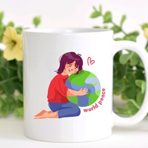 World Peace, Love Mug, Show Peace Mug, Be Kind Mug, Power Of Love, Happy Mug, Peace Not War, Inspirational Mug, Positive Energy Mug, Peace