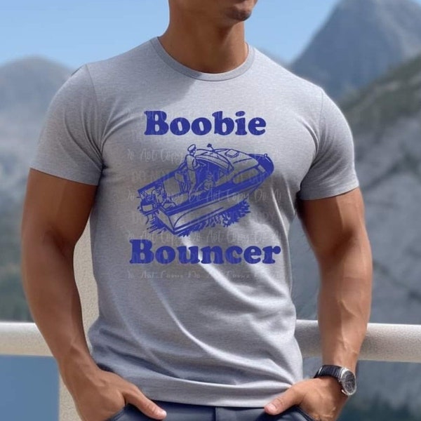 BoobiE Bouncer Funny Graphic shirt