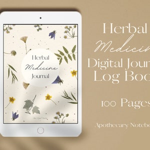 Digital Journal To Log Herbal Medicines, Apothecary Notebook, Herbalism Diary and Log Notebook, Holistic Medicine Book