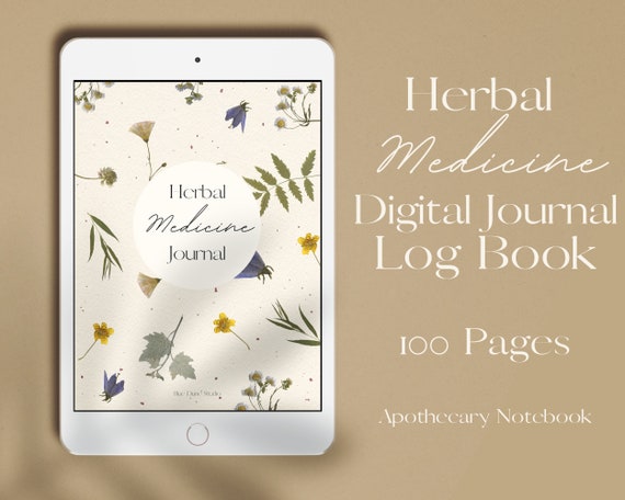 Herbal Medicine Digital Journal: Apothecary Log Book (PDF Download)