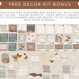 May include: A collection of planner decor widgets in various sizes and shapes, featuring inspirational quotes, sunburst designs, and a neutral color palette of beige, brown, and teal. The text "FREE DECOR KIT BONUS" is at the top.