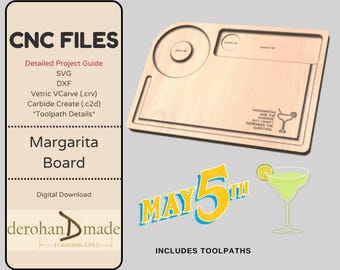 May include: Digital download of CNC files for a wooden margarita board. The board features a round cutout for a glass, a rectangular area for snacks, and the text "Margaritas are the answer, but I don't remember the question."  Includes toolpaths for VCarve and Carbide Create.