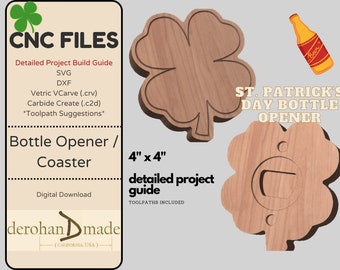 May include: CNC files for a 4 inch by 4 inch St. Patrick's Day bottle opener coaster. The design is a four-leaf clover with a bottle opener cut out. The files include SVG, DXF, Vetric VCarve, and Carbide Create formats. Toolpath suggestions are included.
