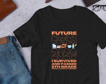 Future Class of 2029 Graduation T-Shirt: 5th Grade Survivor