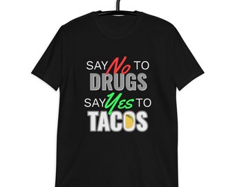 Zeg nee tegen drugs, ja tegen taco's T-shirt, Red Ribbon Week
