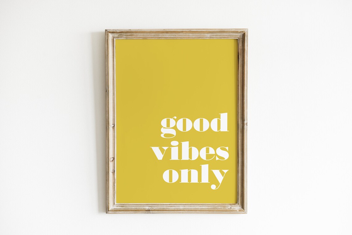 Good Vibes Only Yellow Print Gallery Wall Art Living Room Etsy