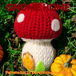 Gnome Home Intermediate Knitting Machine Pattern DIGITAL PDF PATTERN for 22 pin knitting machine addi, sentro 22 pattern Cottage for Gnomes