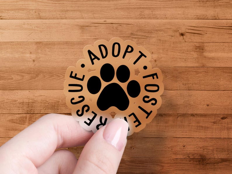 Adopt Foster Rescue Sticker, Paw Print Animal Lovers Decal, Pet ...