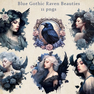 May include: Digital art featuring six portraits of women with raven wings and floral accents. The color palette includes shades of blue, gray, and pink. The text "Blue Gothic Raven Beauties" and "11 pngs" is at the top.