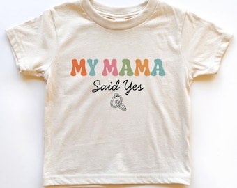 Ma maman a dit oui, maman, maman se marie, chemise pour tout-petit et body pour bébé, fiançailles, maman, chemise de mariage pour enfants