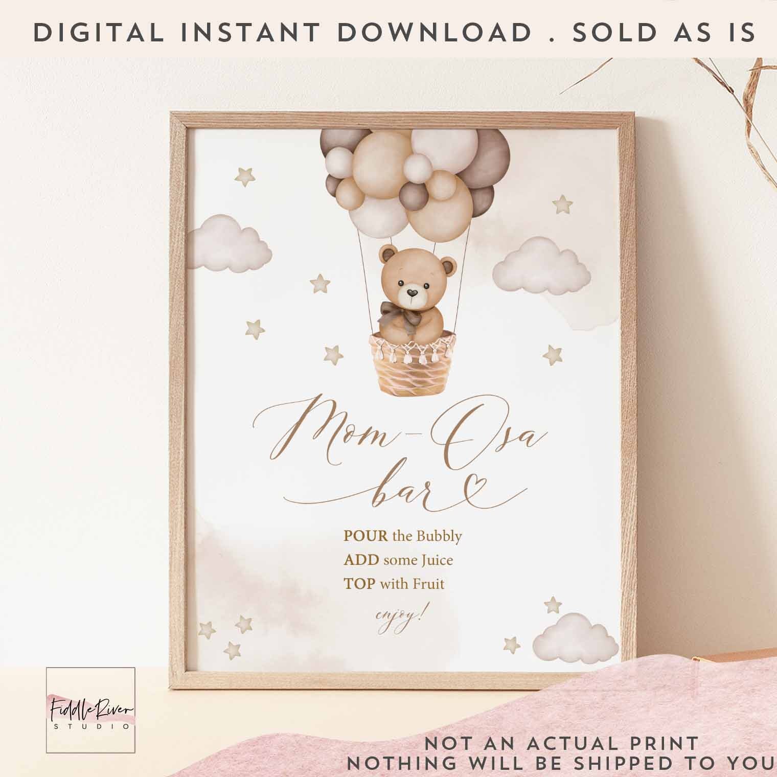 Gender Neutral Hot Air Balloon Teddy Bear Momosa Bar Mom Osa Bar Sign Gender Reveal Bearly Wait Decor Sign Printable Instant Download 35V1