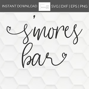 May include: Black and white digital download of a cursive font design that says "s'mores bar" with a heart on each side of the text.