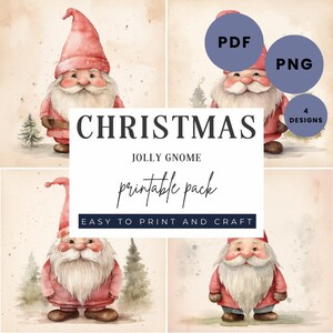 May include: Four printable designs of a jolly Christmas gnome with a red hat and white beard. The designs are available in PDF and PNG formats. The text "CHRISTMAS JOLLY GNOME printable pack EASY TO PRINT AND CRAFT 4 DESIGNS" is included in the image.
