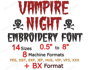 Halloween Embroidery Font, BX Font for Embroidery, PES Vampire Alphabet Machine Embroidery Design, Helloween Spooky Embroidery font pe, dst