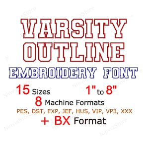 Varsity Outline Embroidery Font BX, Alphabet Machine Embroidery Design, pe Font for Embroidery, Athletic Outline Border College BX font PES