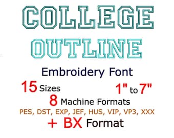 College Outline Embroidery Font BX Font, Alphabet Machine Embroidery Design, pe Font for Embroidery Outline Border Athletic font PES DST