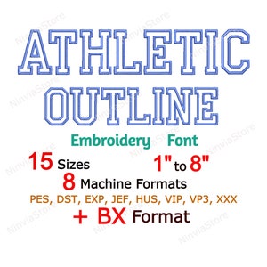 Athletic Outline Embroidery Font BX Font, Alphabet Machine Embroidery Design, pe Font for Embroidery Outline Border College font PES DST jef