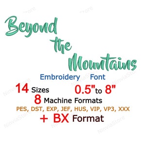 Beyond the Mountains Embroidery Script, BX Font for Embroidery, PES Font, Cursive Font pe, pe Font, Alphabet Calligraphy Embroidery Font DST