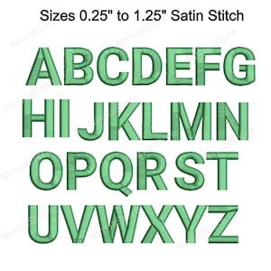 May include: A set of uppercase letters A through Z in a light green satin stitch font. The letters are arranged in three rows. The text "Sizes 0.25" to 1.25" Satin Stitch" is at the top of the image.