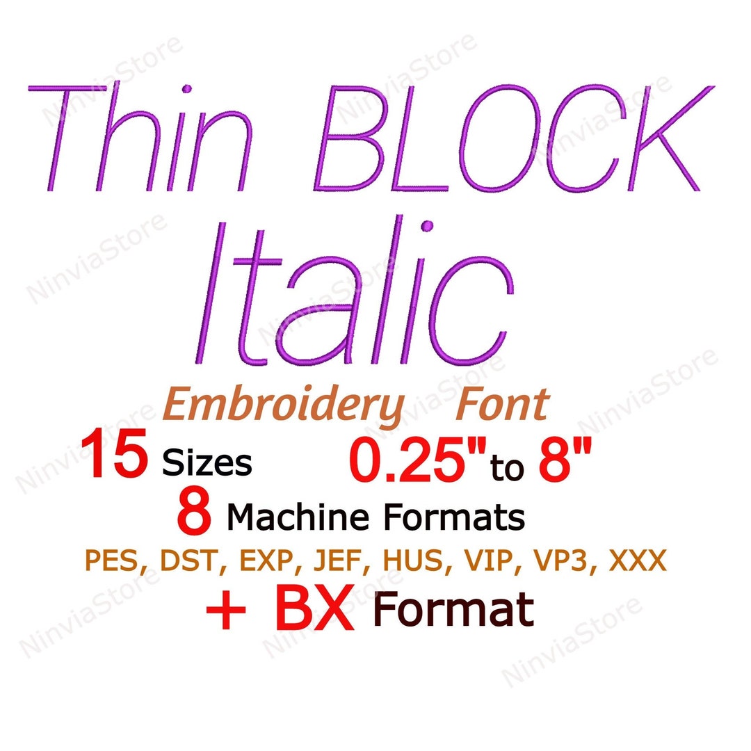 Thin Block Italic Embroidery Font BX PES, Monogram Alphabet Machine ...