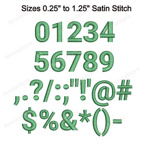 May include: Green satin stitch embroidery font with numbers 0-9, punctuation marks, and symbols. The font is available in sizes from 0.25 inches to 1.25 inches.