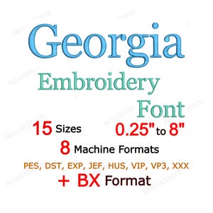 Georgia Embroidery Font BX PES, Monogram Alphabet Machine Embroidery Design, Serif Letters dst exp jef hus vp3 xxx