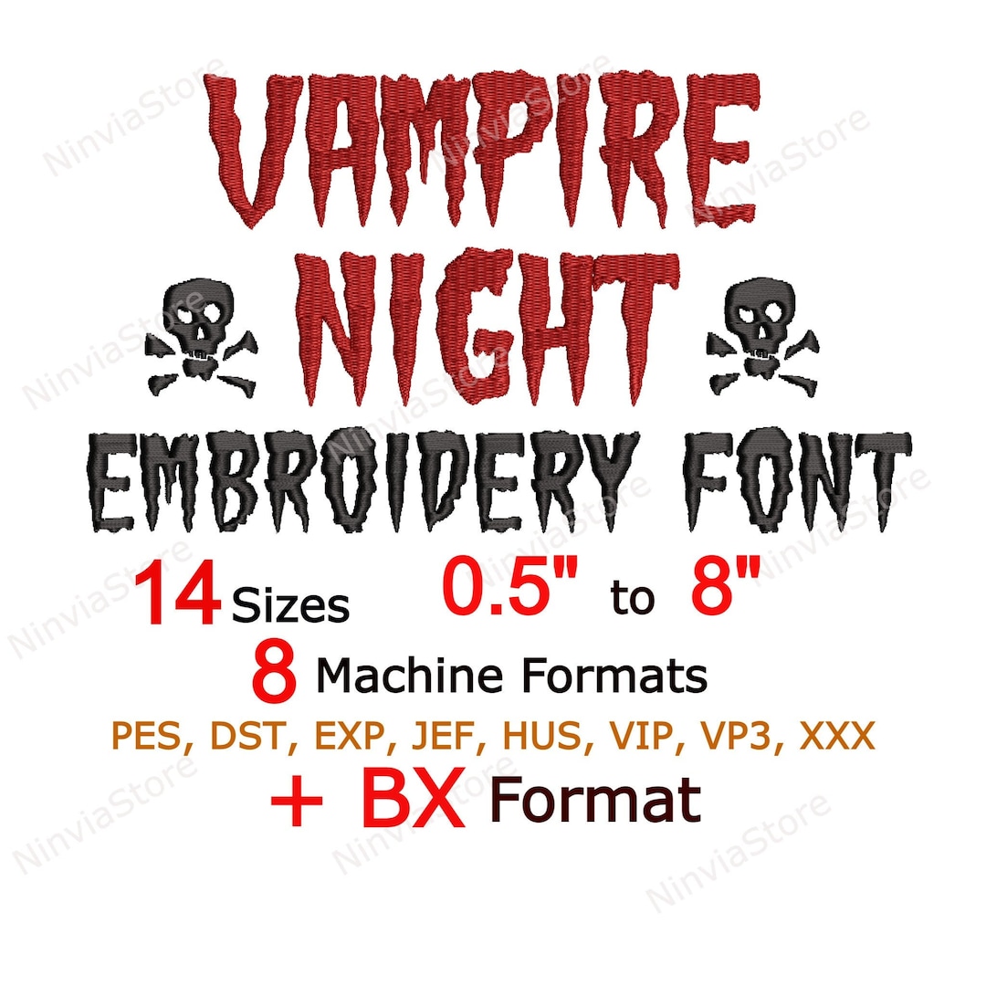 Halloween Embroidery Font, BX Font for Embroidery, PES Vampire Alphabet