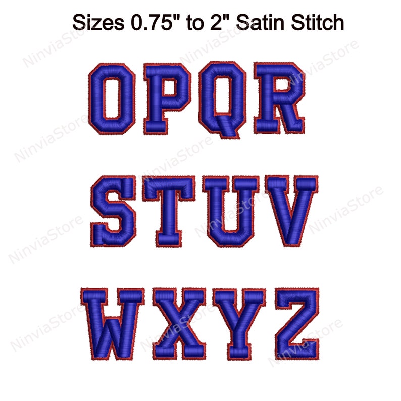 May include: A set of uppercase letters O, P, Q, R, S, T, U, V, W, X, Y, and Z in a blue satin stitch with a red outline. The letters are available in sizes from 0.75 inches to 2 inches.