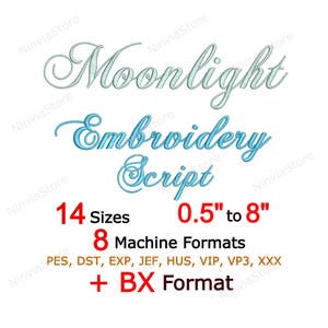 Moonlight Embroidery Font - Cursive Script BX PES - Calligraphy Alphabet Machine Embroidery Design - Handwritten Letters