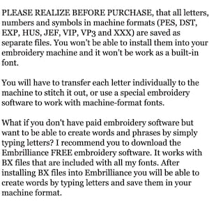 May include: Text explaining that embroidery machine formats such as PES, DST, EXP, HUS, JEF, VIP, VP3 and XXX are saved as separate files and cannot be installed as a built-in font. It recommends using special embroidery software to work with machine-format fonts.