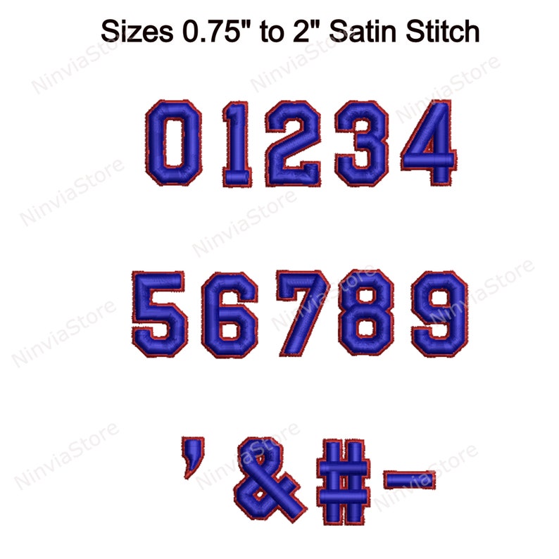 May include: Blue and red satin stitch embroidery designs of numbers 0-9 and symbols '& # -'. The designs are available in sizes 0.75 inches to 2 inches.