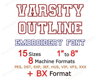 Varsity Outline Embroidery Font BX, Alphabet Machine Embroidery Design, pe Font for Embroidery, Athletic Outline Border College BX font PES