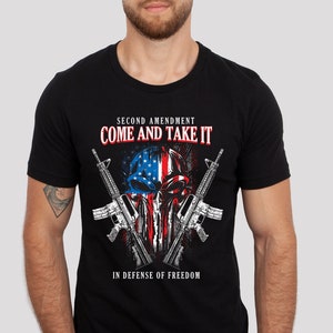 Second Amendment Come And Take It In Defense Of Freedom Unisex t-shirt