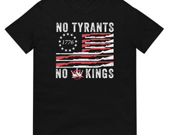 Camiseta "Sin tiranos, sin reyes" - Camiseta patriótica con bandera estadounidense de 1776 y rifle - Ropa con derechos de la Segunda Enmienda y la Segunda Enmienda - Camiseta antitiranía y libertad
