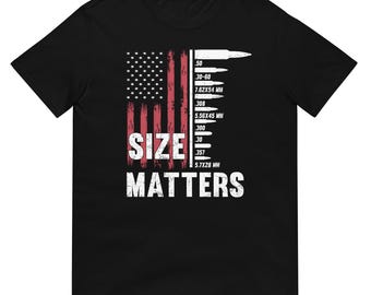 Camiseta "El tamaño importa", divertida camiseta con calibre de munición, camiseta patriótica de la Segunda Enmienda, ropa a favor del derecho a portar armas