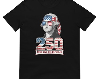 Camiseta "Viva la República" Camiseta del 250 aniversario de George Washington Camiseta patriótica de los Padres Fundadores de 1776 Estados Unidos 250 Semiquincentenario