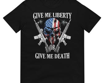 Camiseta "Dame libertad o dame muerte": camiseta de calavera patriótica de la Segunda Enmienda, camiseta de rifle a favor del derecho a portar armas, American Apparel Freedom