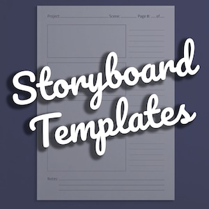 May include: A blank storyboard template with the text "Storyboard Templates" in white letters with a drop shadow. The template has sections for project, scene, page number, and notes.