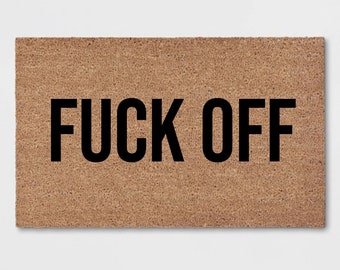 Fuck Off Funny Doormat Rude Gifts Inappropriate Offensive Present Housewarming Engagement Wedding Unusual Welcome Mat New Home House Decor