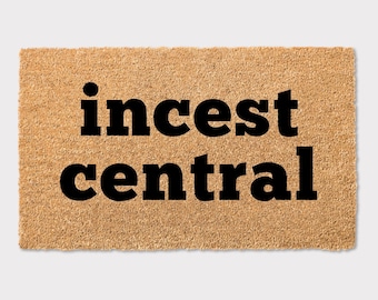 Incest Central Funny Doormat House Decor Engagement Wedding Housewarming New Home Gift Rude Moving Present for Couples Friends Family
