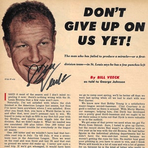 Bill Veeck, Hall of Fame, Signed 7.5x10.25 Original Sport Magazine Clip 1952